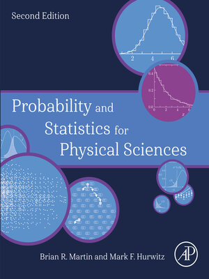 cover image of Probability and Statistics for Physical Sciences